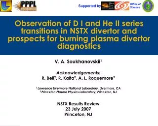 Observation of D I and He II series transitions in NSTX divertor and prospects for burning plasma divertor diagnostics