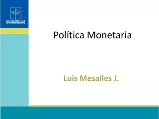 pol tica monetaria