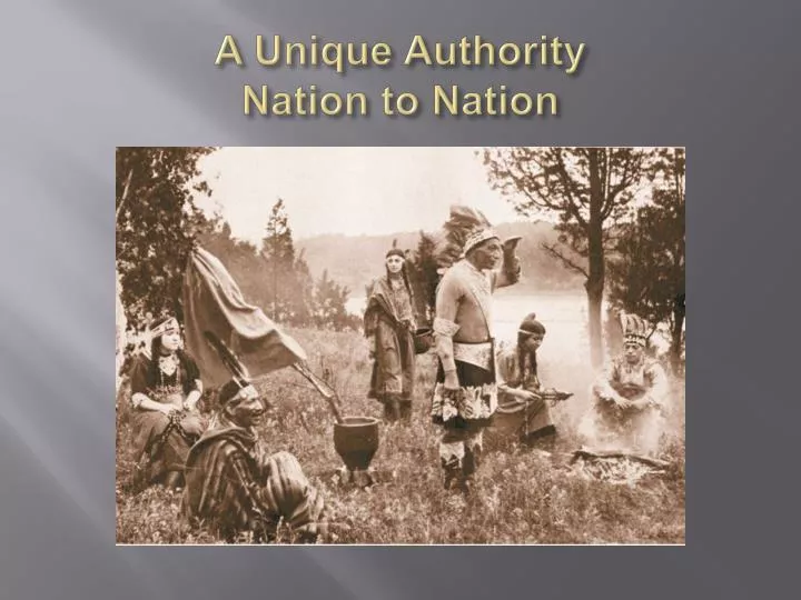 a unique authority nation to nation