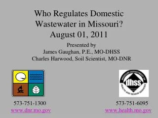 Who Regulates Domestic Wastewater in Missouri? August 01, 2011