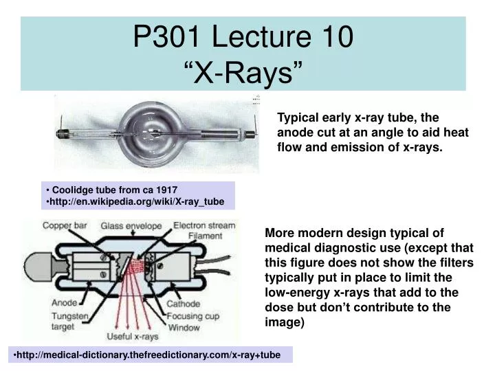 p301 lecture 10 x rays