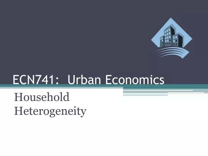 ecn741 urban economics