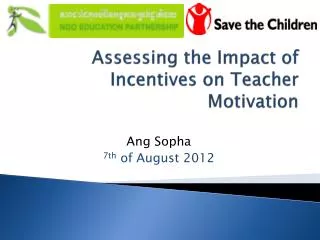 Assessing the Impact of Incentives on Teacher Motivation