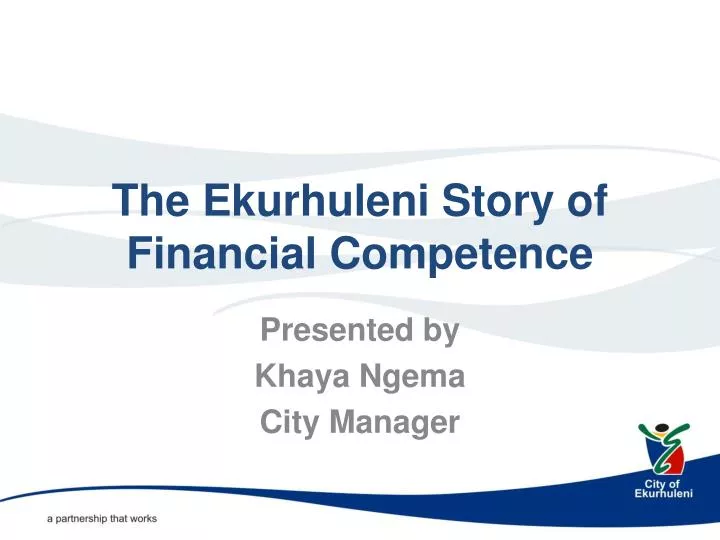 the ekurhuleni story of financial competence