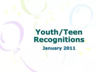 Youth/Teen Recognitions