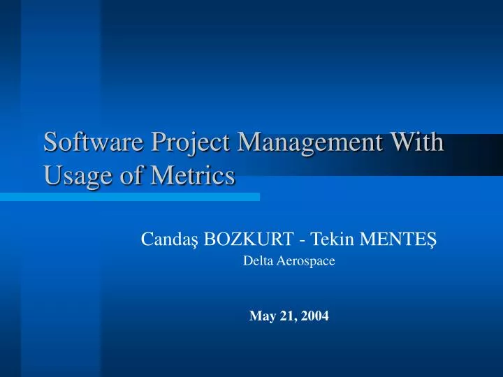 software project management with usage of metrics
