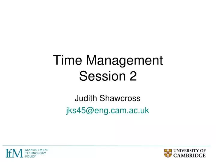 time management session 2