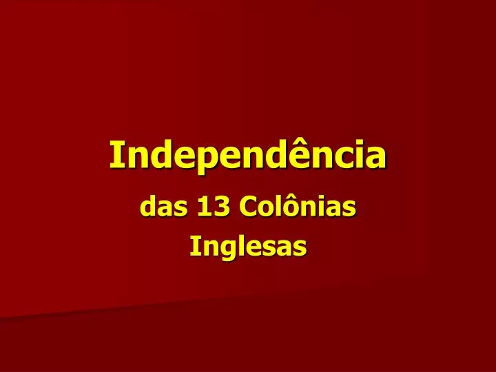 independ ncia