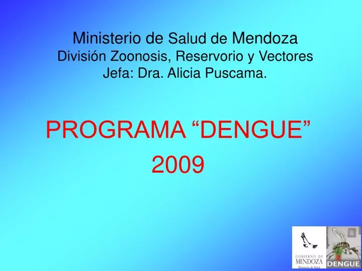 ministerio de salud de mendoza divisi n zoonosis reservorio y vectores jefa dra alicia puscama