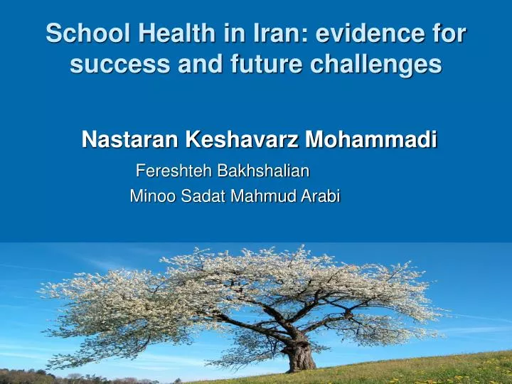 school health in iran evidence for success and future challenges