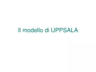 il modello di uppsala