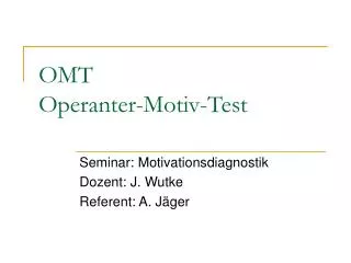 omt operanter motiv test