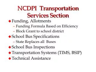 NCDPI Transportation Services Section
