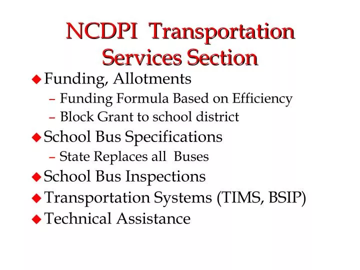 ncdpi transportation services section