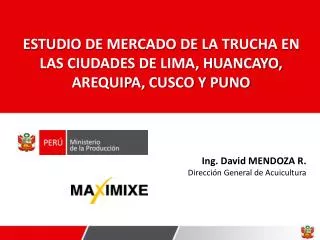 ESTUDIO DE MERCADO DE LA TRUCHA EN LAS CIUDADES DE LIMA, HUANCAYO, AREQUIPA, CUSCO Y PUNO