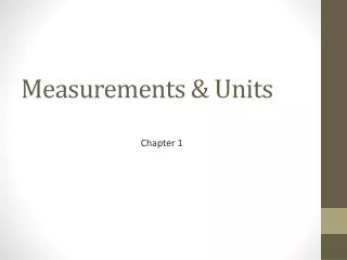 Measurements &amp; Units