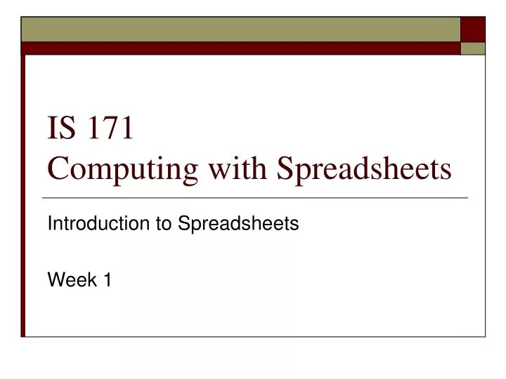 is 171 computing with spreadsheets