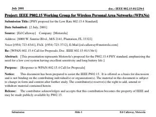 Project: IEEE P802.15 Working Group for Wireless Personal Area Networks (WPANs) Submission Title: [PHY proposal for the