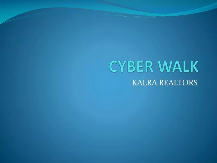 cyber walk