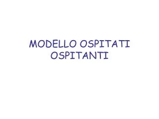modello ospitati ospitanti