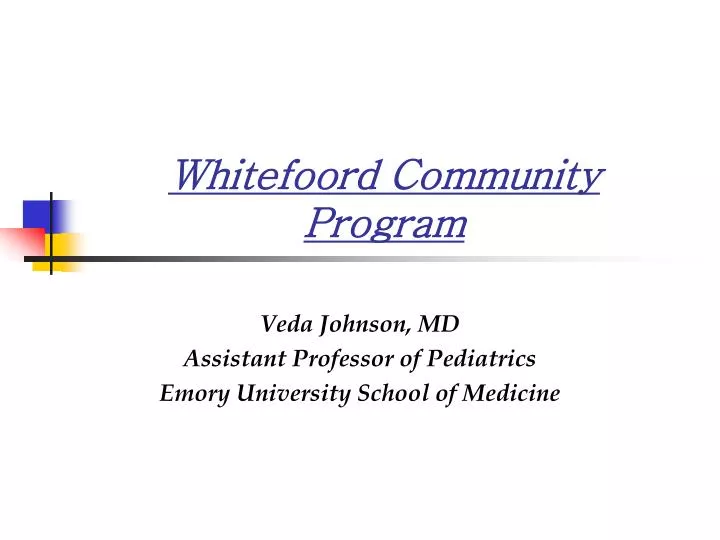 whitefoord community program