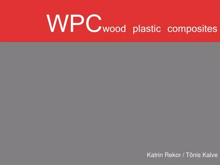 wpc wood plastic composites