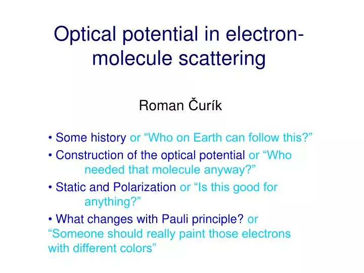 optical potential in electron molecule scattering