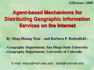 Agent-based Mechanisms for Distributing Geographic Information Services on the Internet