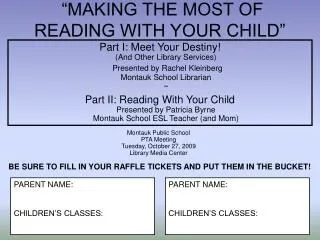 “MAKING THE MOST OF READING WITH YOUR CHILD”