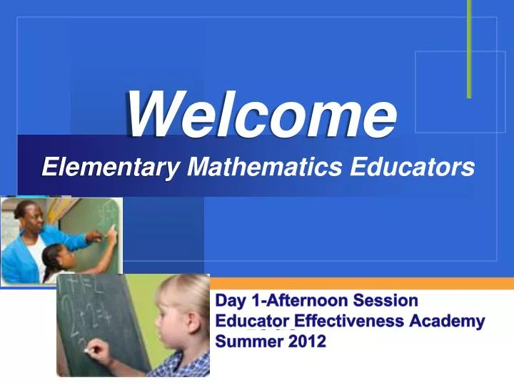 welcome elementary mathematics educators