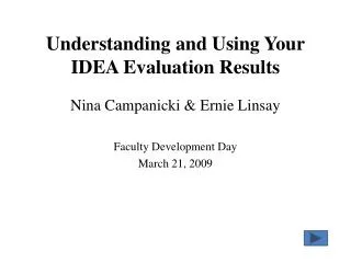 Understanding and Using Your IDEA Evaluation Results
