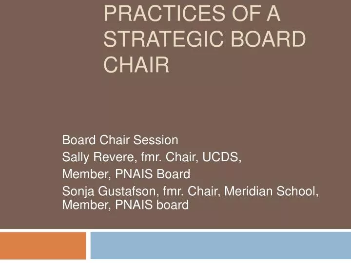 effective practices of a strategic board chair