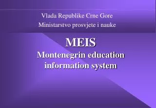 MEIS Montenegrin education information system