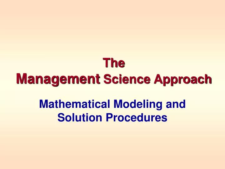 the management science approach