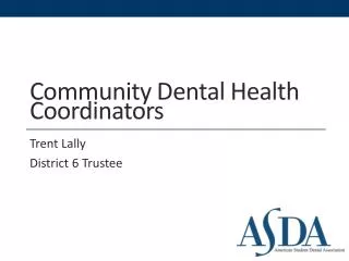 Community Dental Health Coordinators