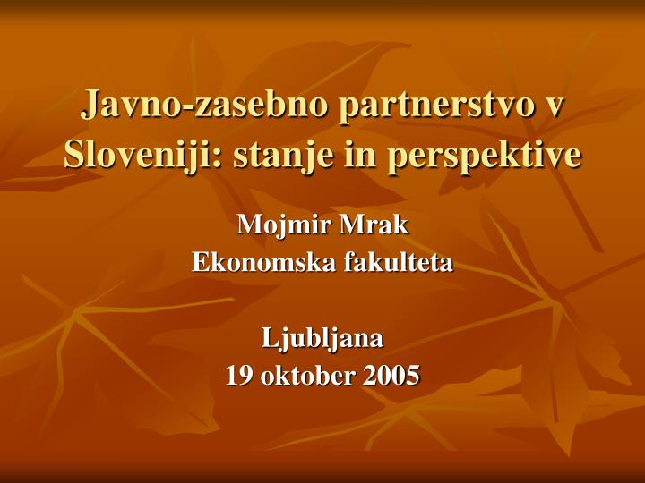 javno zasebno partnerstvo v sloveniji stanje in perspektive