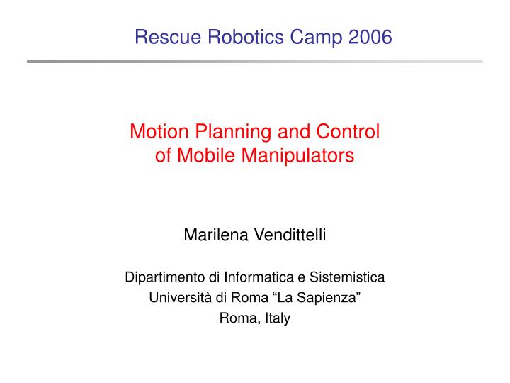 motion planning and control of mobile manipulators