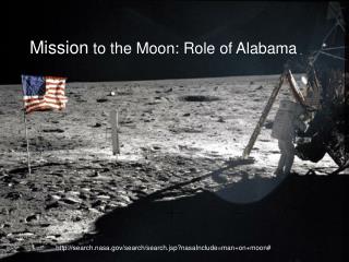 Mission to the Moon: Role of Alabama