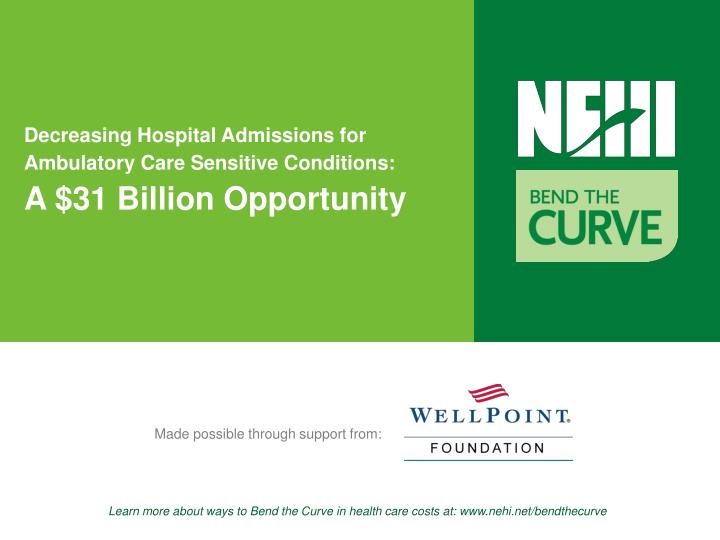 decreasing hospital admissions for ambulatory care sensitive conditions a 31 billion opportunity