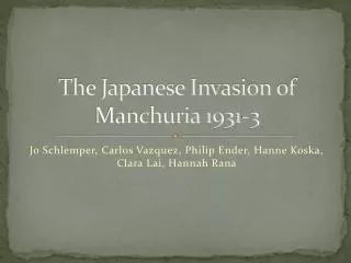 The Japanese Invasion of Manchuria 1931-3