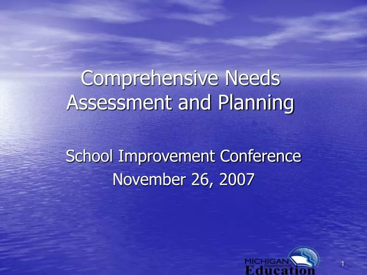 comprehensive needs assessment and planning