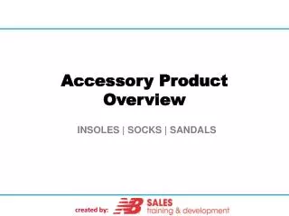 Accessory Product Overview