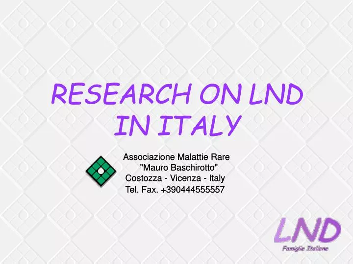 research on lnd in italy