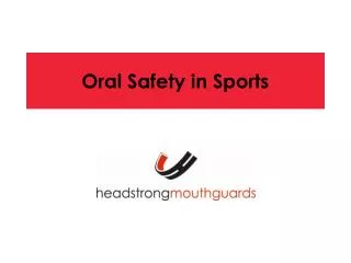 Oral Safety in Sports