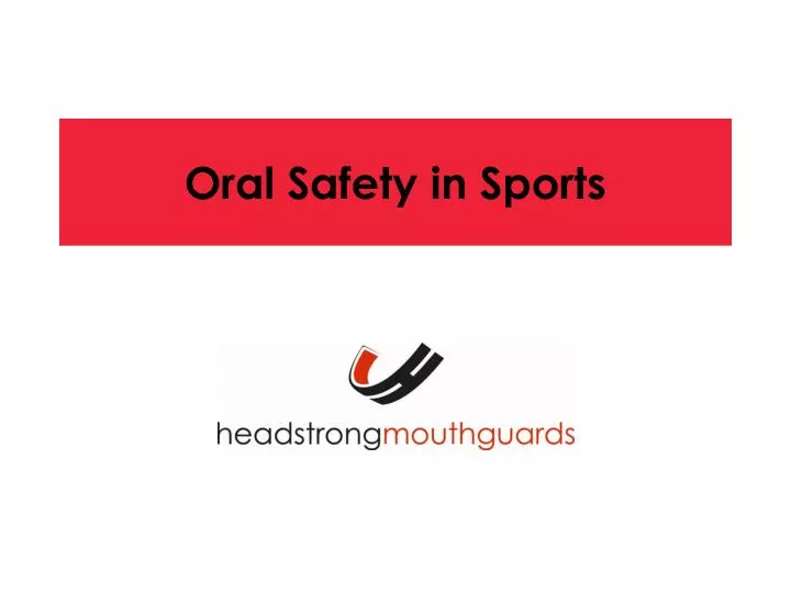 oral safety in sports
