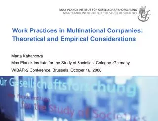 Work Practices in Multinational Companies: Theoretical and Empirical Considerations