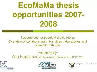 EcoMaMa thesis opportunities 2007-2008