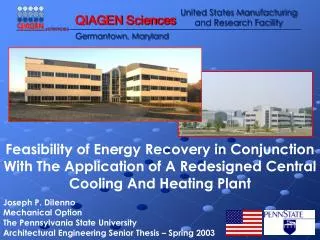 Feasibility of Energy Recovery in Conjunction With The Application of A Redesigned Central Cooling And Heating Plant