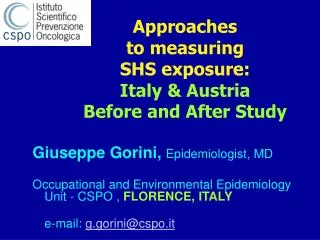 Approaches to measuring SHS exposure: Italy &amp; Austria Before and After Study