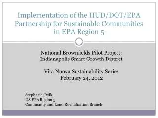 Implementation of the HUD/DOT/EPA Partnership for Sustainable Communities in EPA Region 5